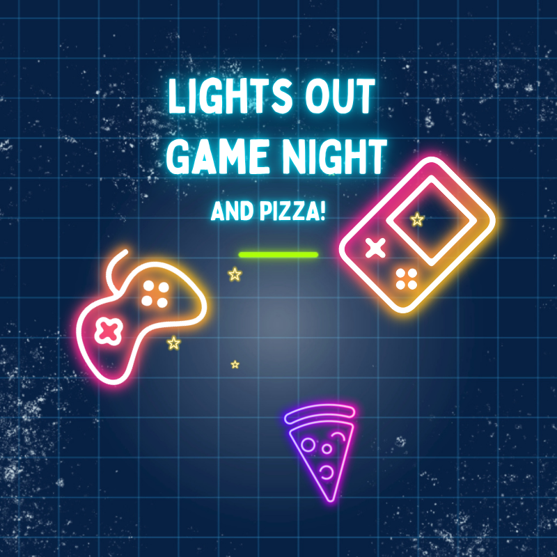 Lights Out Game Night <small class="fs-6 text-body-secondary">November 13<sup>th</sup> - Evening</small>